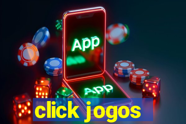 click jogos - ganhar dinheiro